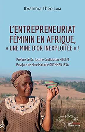 L’entrepreneuriat féminin en Afrique – Ibrahima Théo Lam