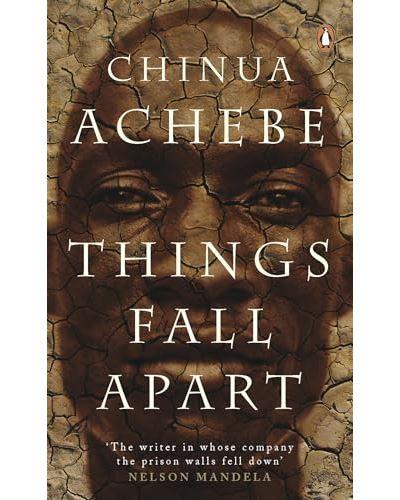 Things fall apart - Chinua Achebe