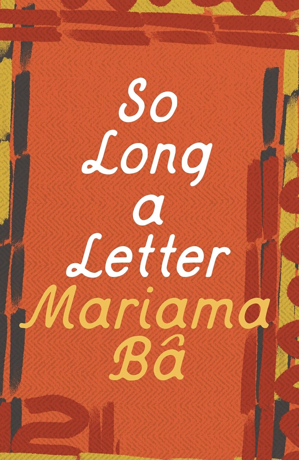 So Long a Letter - Mariama Ba