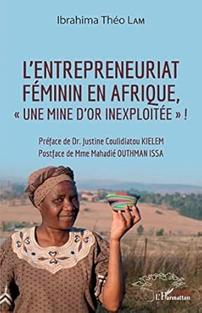 L’entrepreneuriat féminin en Afrique – Ibrahima Théo Lam