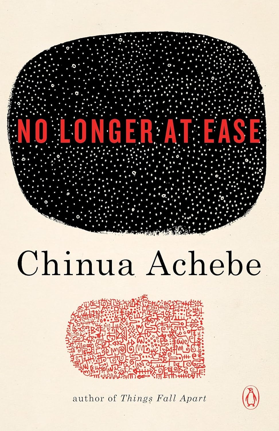 No Longer at Ease - Chinua Achebe